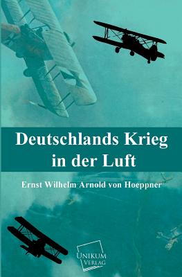 Seller image for Deutschlands Krieg in Der Luft (Paperback or Softback) for sale by BargainBookStores