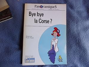 Seller image for Bye bye la Corse for sale by arobase livres