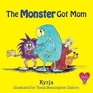 Bild des Verkufers fr The Monster Got Mom (Paperback or Softback) zum Verkauf von BargainBookStores