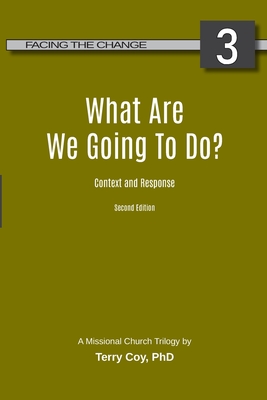 Seller image for What Are We Going To Do?: Context and Response (Paperback or Softback) for sale by BargainBookStores