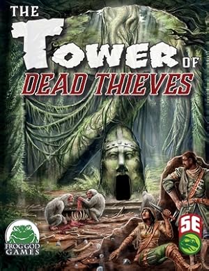 Imagen del vendedor de Tower of Dead Thieves 5e (Paperback or Softback) a la venta por BargainBookStores