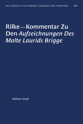 Seller image for Rilke--Kommentar zu den Aufzeichnungen des Malte Laurids Brigge (Paperback or Softback) for sale by BargainBookStores
