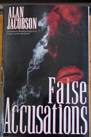 Seller image for False Accusations (Signed Advance Copy to Author John Saul) for sale by Classic First Editions-- IOBA