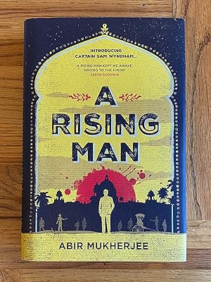 Seller image for A Rising Man for sale by James M Pickard, ABA, ILAB, PBFA.