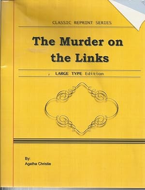 Murder on the Links [Large Print edition]