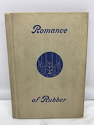 Seller image for The ROMANCE of RUBBER for sale by Prestonshire Books, IOBA
