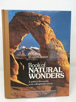 Bild des Verkufers fr Reader's Digest Book Of Natural Wonders (A guide to the world's most unforgettable places) zum Verkauf von Cambridge Recycled Books