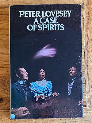 Seller image for A Case of Spirits for sale by James M Pickard, ABA, ILAB, PBFA.