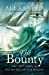 Seller image for The 'Bounty : The True Story of the Mutiny on the 'Bounty [Soft Cover ] for sale by booksXpress