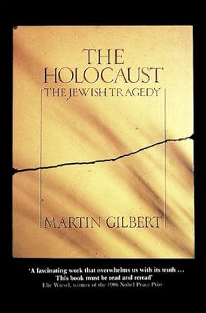 Seller image for The Holocaust by Gilbert, Fellow Martin [Paperback ] for sale by booksXpress