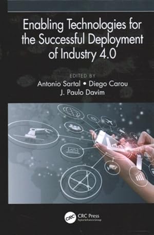 Seller image for Enabling Technologies for the Successful Deployment of Industry 4.0 for sale by GreatBookPrices
