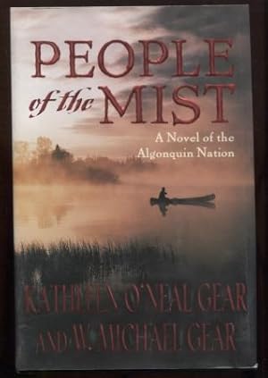 People of the Mist: A Novel of the Algonquin Nation