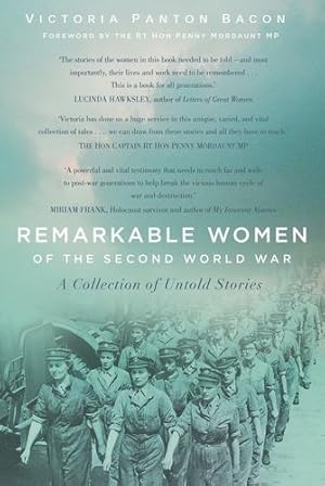 Seller image for Remarkable Women of the Second World War: A Collection of Untold Stories by Bacon, Victoria Panton [Hardcover ] for sale by booksXpress