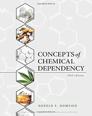 Seller image for Concepts of Chemical Dependency by Doweiko, Harold E. [Paperback ] for sale by booksXpress
