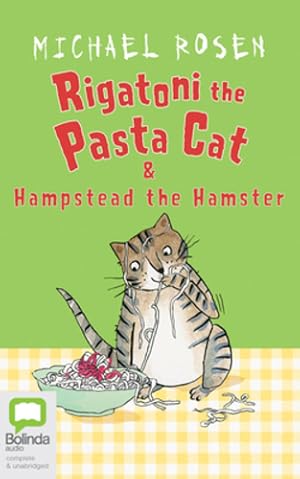 Seller image for Rigatoni the Pasta Cat & Hampstead the Hamster by Rosen, Michael [Audio CD ] for sale by booksXpress