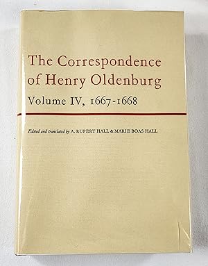 Bild des Verkufers fr The Correspondence of Henry Oldenburg. Volume IV: 1667-1668 zum Verkauf von Resource Books, LLC