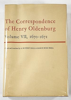 Bild des Verkufers fr The Correspondence of Henry Oldenburg. Volume VII: 1670-1671 zum Verkauf von Resource Books, LLC