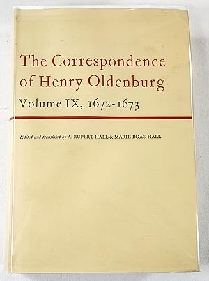 Bild des Verkufers fr The Correspondence of Henry Oldenburg. Volume IX: 1672-1673 zum Verkauf von Resource Books, LLC