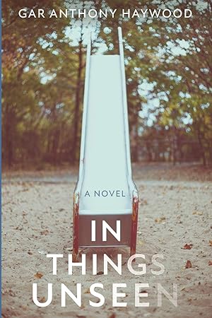 Image du vendeur pour In Things Unseen: A Novel mis en vente par Reliant Bookstore