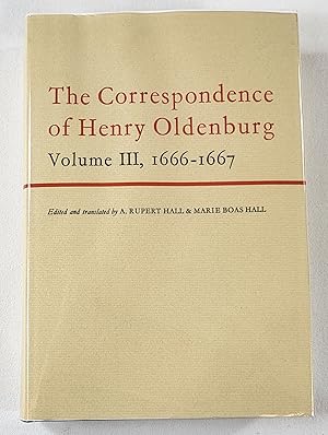 Bild des Verkufers fr The Correspondence of Henry Oldenburg. Volume III: 1666-1667 zum Verkauf von Resource Books, LLC