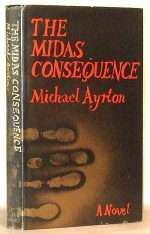 Seller image for The Midas Consequence for sale by James Hulme Books