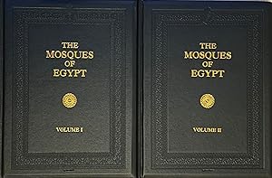 Seller image for The Mosques of Egypt from 21 H (641) to 1365 H (1946). Being a Series of Views in Colour and Monochrome of The Principal Mosques of Egypt with a Brief Note on Each Monument Describing its History and Architectural Features Accompanied by Detailed Maps and Plans. TWO VOLUMES. for sale by FOLIOS LIMITED