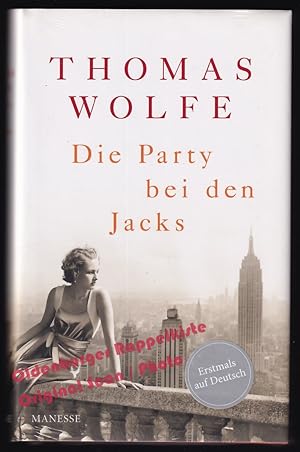 Die Party bei den Jacks * OVP * - Wolfe, Thomas