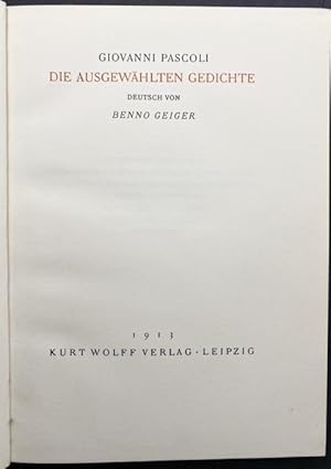 Bild des Verkufers fr Die ausgwhlten Gedichte. berstzt von Benno Geiger. zum Verkauf von Treptower Buecherkabinett Inh. Schultz Volha