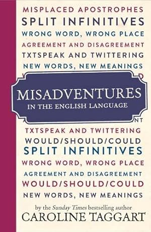 Seller image for Misadventures in the English Language for sale by WeBuyBooks