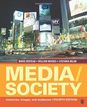 Bild des Verkufers fr Media/Society: Industries, Images, and Audiences zum Verkauf von WeBuyBooks