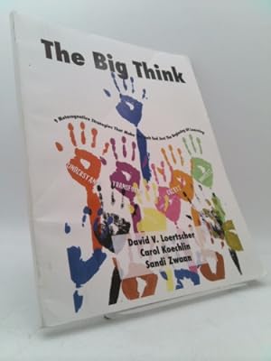 Bild des Verkufers fr The Big Think: 9 Metacognative Strategies that Make the Unit End Just the Beginning of Learning zum Verkauf von ThriftBooksVintage