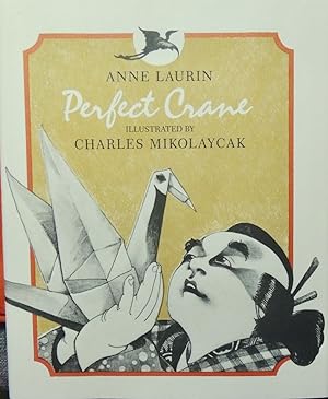 Image du vendeur pour Perfect Crane mis en vente par Basket Case Books