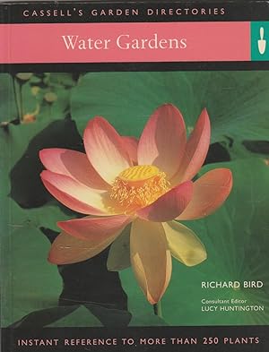 Imagen del vendedor de Water Gardens: Everything You Need to Create a Garden a la venta por The Glass Key