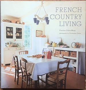 Image du vendeur pour French Country Living mis en vente par The Glass Key