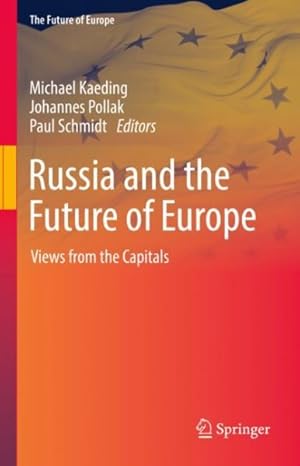 Seller image for Russia and the Future of Europe : Views from the Capitals for sale by GreatBookPrices