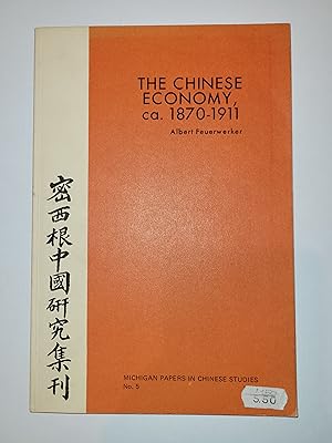 Bild des Verkufers fr The Chinese Economy, ca. 1870-1911 zum Verkauf von greetingsfromzimba