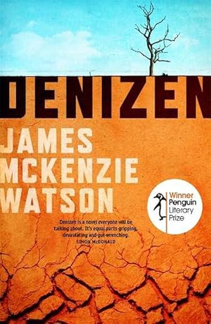 Seller image for Denizen: Winner of the Penguin Literary Prize (Paperback) for sale by Grand Eagle Retail