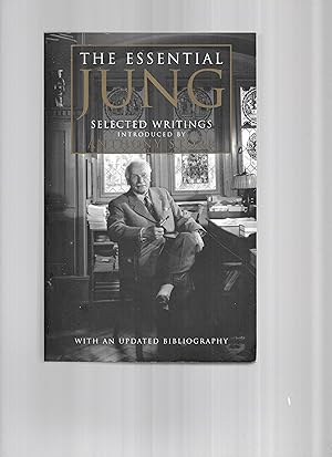 Seller image for THE ESSENTIAL JUNG. Selected Writings Introduced By Anthony Storr. With An Updated Bibliography. for sale by Chris Fessler, Bookseller