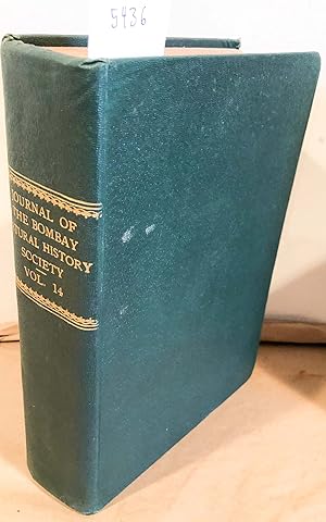 The Journal of the Bombay Natural History Society Vol. XIV Nos. 1, 2, 3, 4 plus index bound toget...