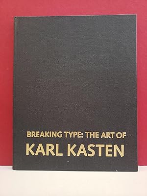 Breaking Type: The Art of Karl Kasten