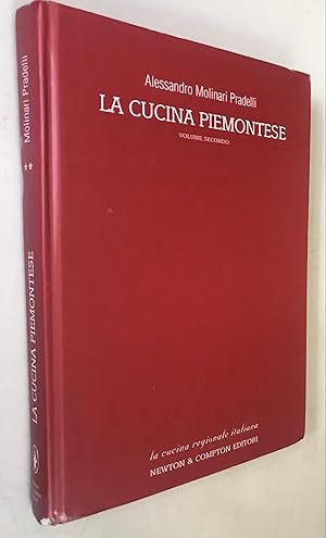 Image du vendeur pour La Cucina Piemontese Volume Secondo mis en vente par Once Upon A Time