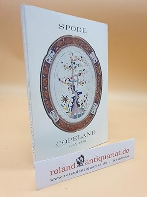 Image du vendeur pour Spode, Copeland : 1765 - 1965. Steingut u. Porzellan. Ausstellung 20. Febr. bis 4. April 1965. [Ausstellungskatalog]. mis en vente par Roland Antiquariat UG haftungsbeschrnkt