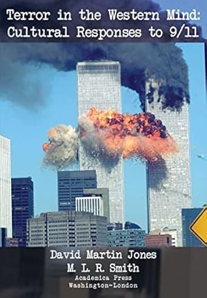 Bild des Verkufers fr Terror in the Western Mind: Cultural Responses to 9/11 zum Verkauf von WeBuyBooks