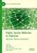 Seller image for Public Sector Reforms in Pakistan: Hierarchies, Markets and Networks (Public Sector Organizations) [Hardcover ] for sale by booksXpress