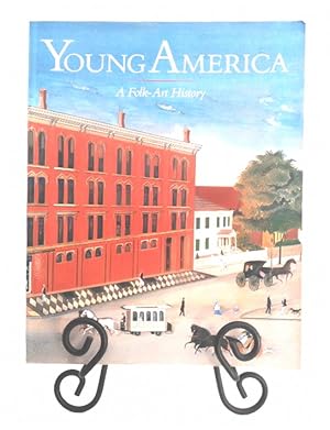 Seller image for Young America: A Folk-Art History for sale by Structure, Verses, Agency  Books