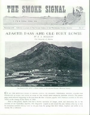 Apache Pass and Old Fort Bowie (The Smoke Signal No. 11)