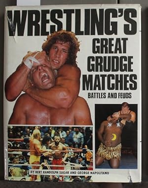 Seller image for Wrestling's Great Grudge Matches "Battles and Feuds" (wrestling) for sale by Comic World