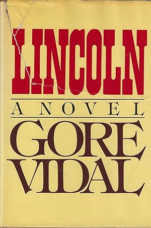 Immagine del venditore per Lincoln: A Novel venduto da ELK CREEK HERITAGE BOOKS (IOBA)