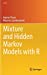 Seller image for Mixture and Hidden Markov Models with R (Use R!) [Hardcover ] for sale by booksXpress