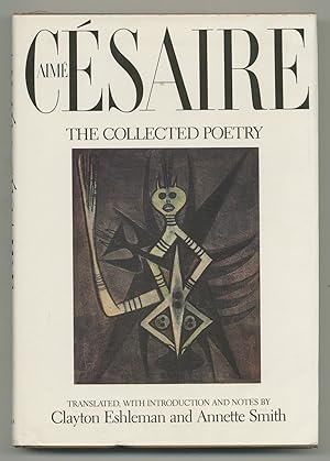 Bild des Verkufers fr Aim Csaire: The Collected Poetry zum Verkauf von Between the Covers-Rare Books, Inc. ABAA